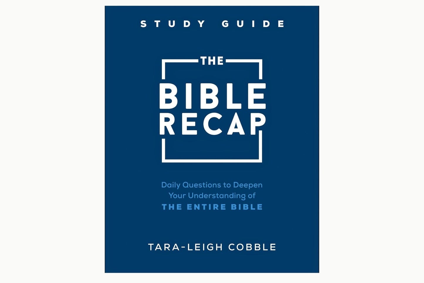 The Bible Recap Study Guide – spiral-bound edition that lays flat for daily study.