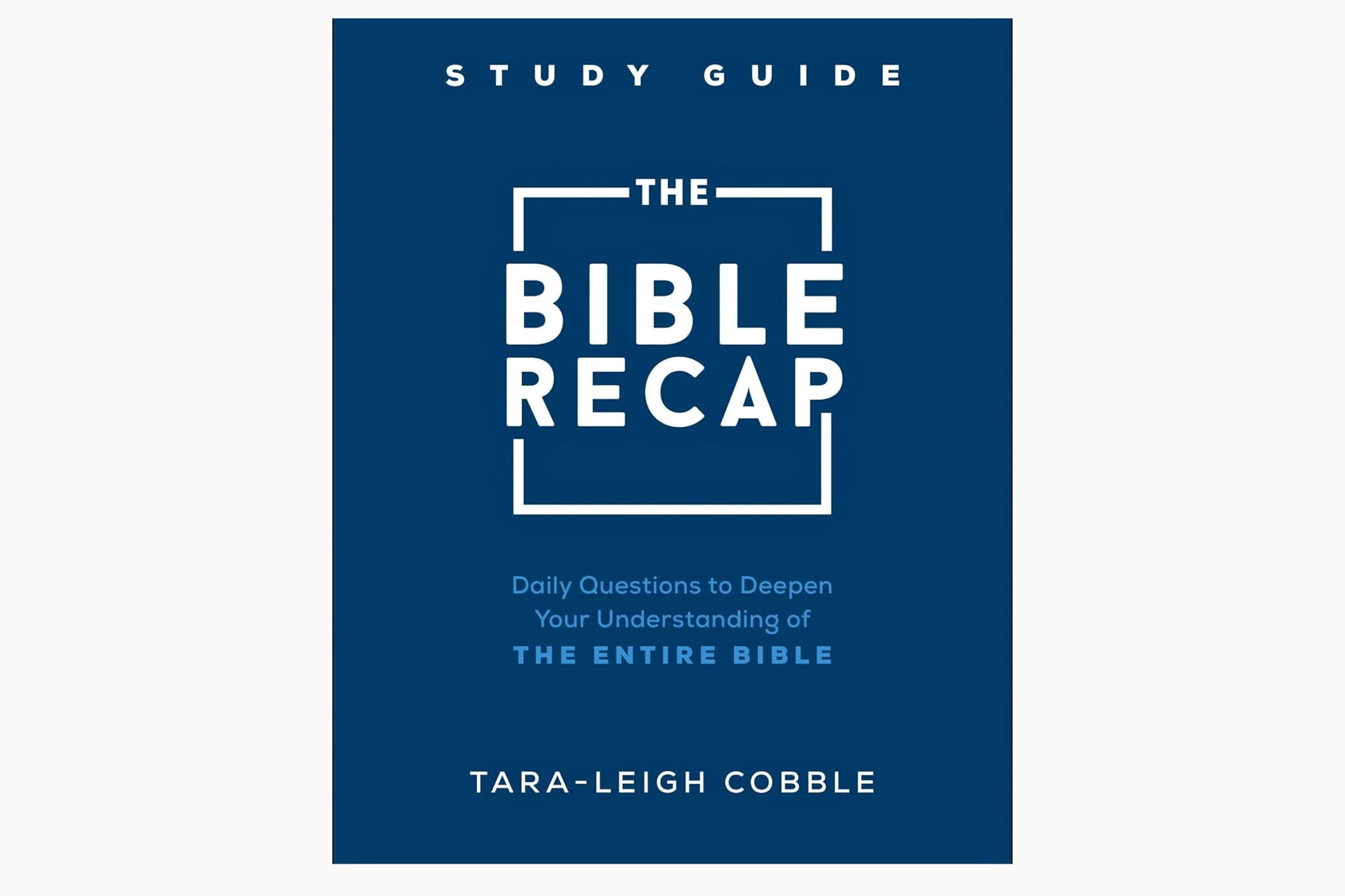 The Bible Recap Study Guide – spiral-bound edition that lays flat for daily study.